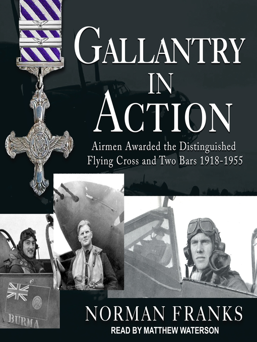 Title details for Gallantry in Action by Norman Franks - Wait list